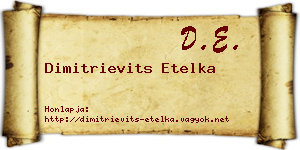 Dimitrievits Etelka névjegykártya